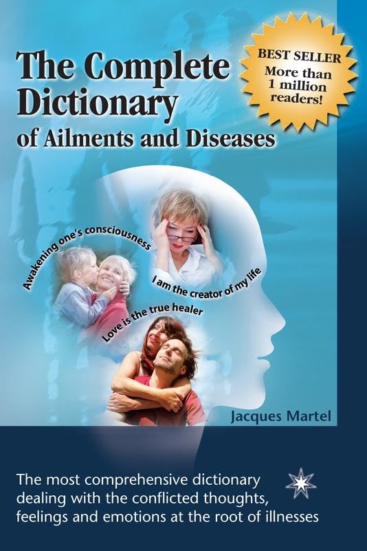 The Complete Dictionary of Ailments and Diseases
