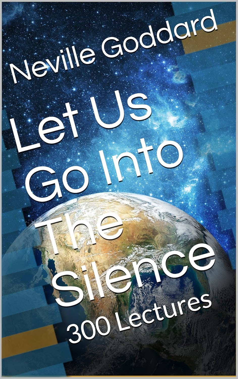 Let Us Go Into the Silence